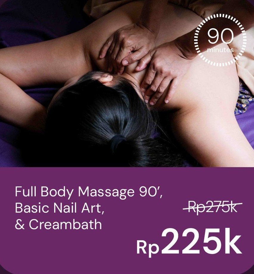 Full Body Massage 90 Basic Nail Art dan Creambath